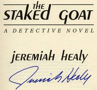 The Staked Goat - 1st Edition/1st Printing