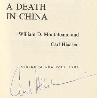 Book #23537 A Death In China - 1st Edition/1st Printing. William D. Montalbano, Carl Hiaasen