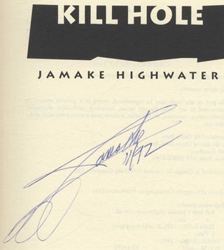 Kill Hole - 1st Edition/1st Printing