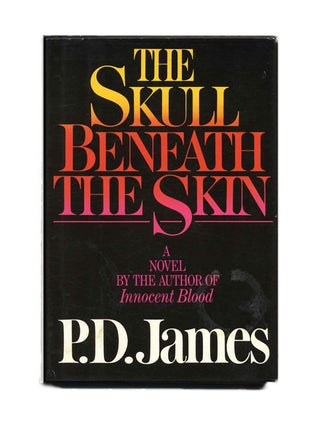 The Skull Beneath the Skin. P. D. James.