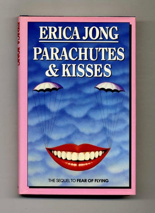 Book #23634 Parachutes & Kisses - 1st UK Edition/1st Printing. Erica Jong