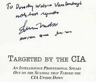Targeted by the CIA - 1st Edition/1st Printing