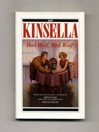Red Wolf, Red Wolf - 1st Edition/1st Printing. W. P. Kinsella.