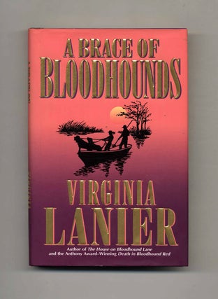 Book #23742 A Brace of Bloodhounds - 1st Edition/1st Printing. Virginia Lanier