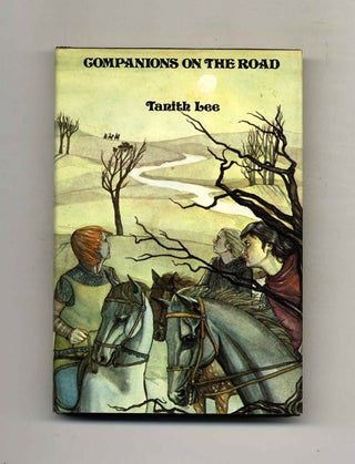 Companions on the Road and the Winter Players - 1st US Edition/1st Printing. Tanith Lee.