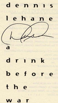 A drink before the war - 1st Edition/1st Printing