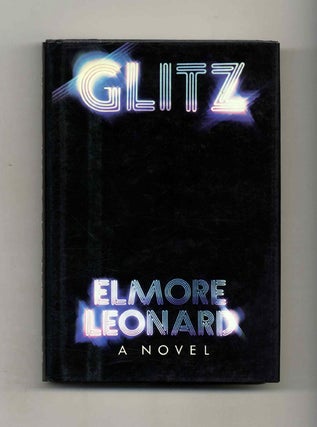 Book #23778 Glitz - 1st Edition/1st Printing. Elmore Leonard