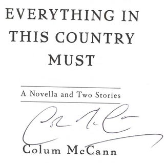 Everything In This Country Must - 1st Edition/1st Printing