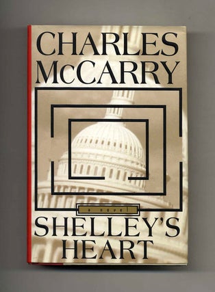 Book #23872 Shelley's Heart - 1st Edition/1st Printing. Charles McCarry