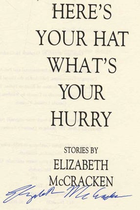 Here's Your Hat What’s Your Hurry - 1st Edition/1st Printing
