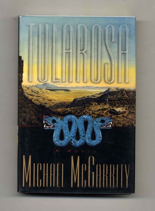 Book #23895 Tularosa - 1st Edition/1st Printing. Michael McGarrity