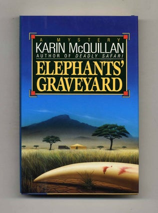 Book #23921 Elephant’s Graveyard - 1st Edition/1st Printing. Karin McQuillan