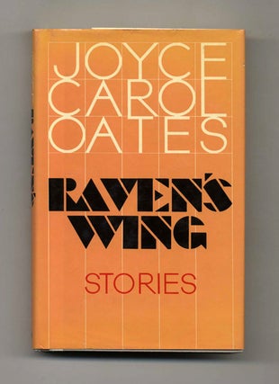 Book #24055 Raven's Wing - 1st Edition/1st Printing. Joyce Carol Oates