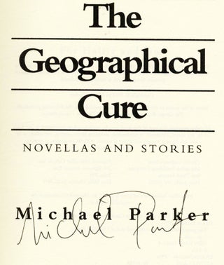 The Geographical Cure - 1st Edition/1st Printing