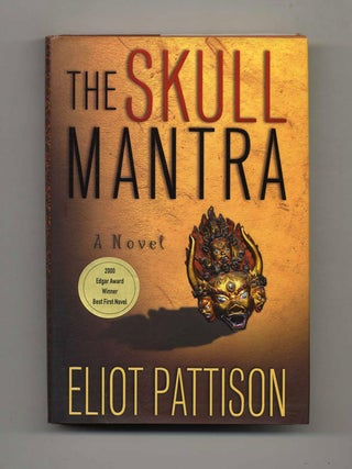 The Skull Mantra - 1st Edition/1st Printing. Eliot Pattison.