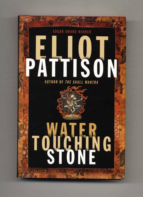Book #24116 Water Touching Stone - 1st Edition/1st Printing. Eliot Pattison.