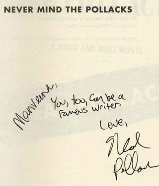 Never Mind the Pollacks: a Rock and Roll Novel - 1st Edition/1st Printing