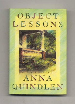 Book #24190 Object Lessons - 1st Edition/1st Printing. Anna Quindlen