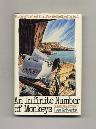 An Infinite Number of Monkeys - 1st Edition/1st Printing. Les Roberts.