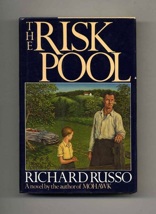 Book #24242 The Risk Pool - 1st Edition/1st Printing. Richard Russo