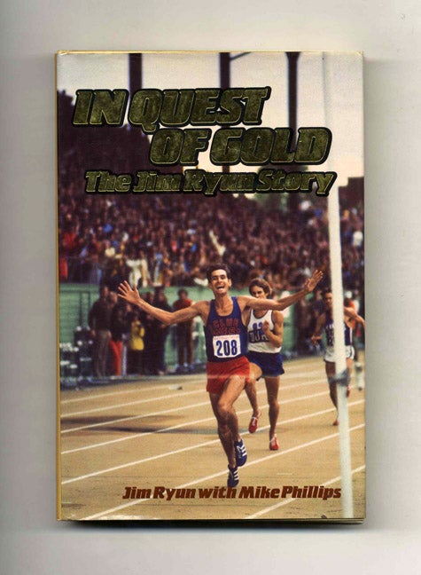 Book #24244 In Quest of Gold - 1st Edition/1st Printing. Jim Ryun.