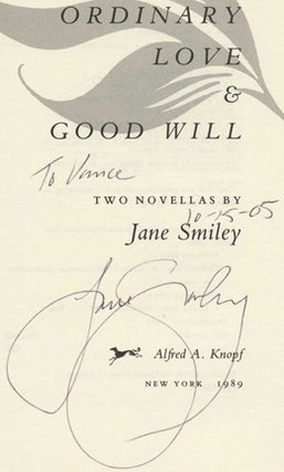 Ordinary Love & Good Will - 1st Edition/1st Printing