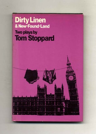 Dirty Linen And New-Found-Land - 1st US Edition/1st Printing. Tom Stoppard.