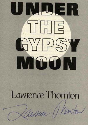 Under the Gypsy Moon - 1st Edition/1st Printing