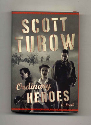 Book #24431 Ordinary Heroes - 1st Edition/1st Printing. Scott Turow