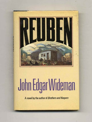 Reuben - 1st Edition/1st Printing. John Edgar Wideman.