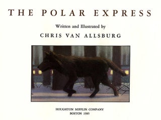 The Polar Express - 1st Edition/1st Printing