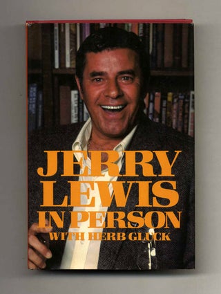 Book #24780 Jerry Lewis In Person - 1st Edition/1st Printing. Jerry Lewis, Herb Gluck