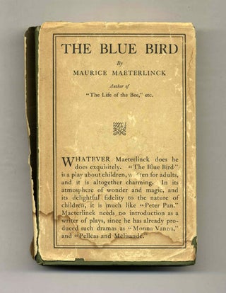 Book #24875 The Blue Bird; A Fairy Play In Six Acts. Maurice Maeterlinck