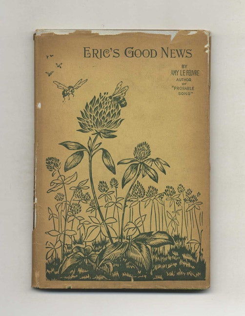 Book #24910 Eric's Good News. Amy Le Feuvre.