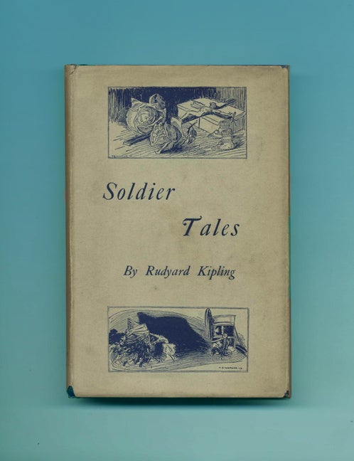 Book #24945 Soldier Tales - 1st Edition. Rudyard Kipling.