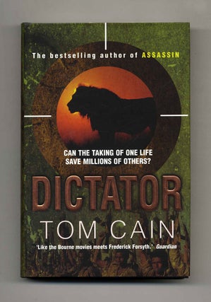Book #25015 Dictator - 1st Edition/1st Impression. Tom Cain