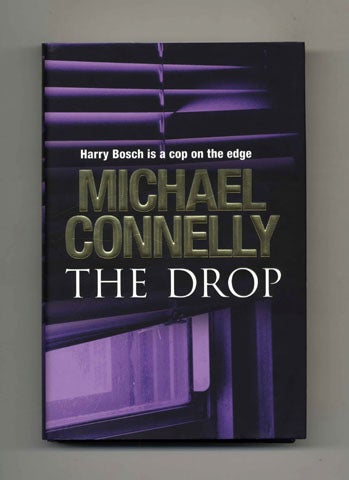 Book #25032 The Drop - 1st Edition/1st Impression. Michael Connelly.