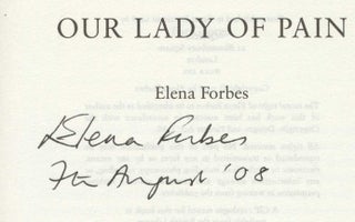 Book #25041 Our Lady of Pain -1st Edition/1st Impression. Elena Forbes