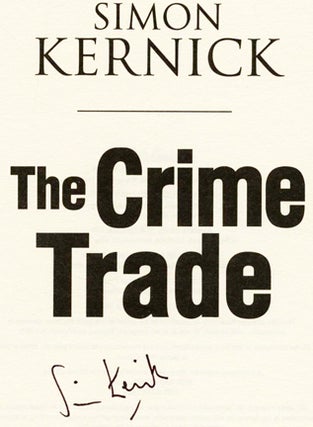 The Crime Trade - 1st UK Edition/1st Impression