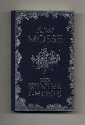 Book #25096 The Winter Ghosts - 1st Edition/1st Impression. Kate Mosse