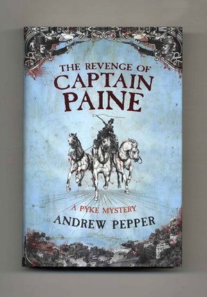 Book #25103 The Revenge of Captain Paine - 1st Edition/1st Impression. Andrew Pepper