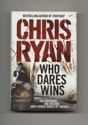 Who Dares Wins - 1st Edition/1st Impression. Chris Ryan.