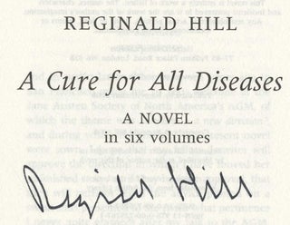 A Cure for All Diseases: A Novel in Six Volumes - 1st UK Edition/1st Impression