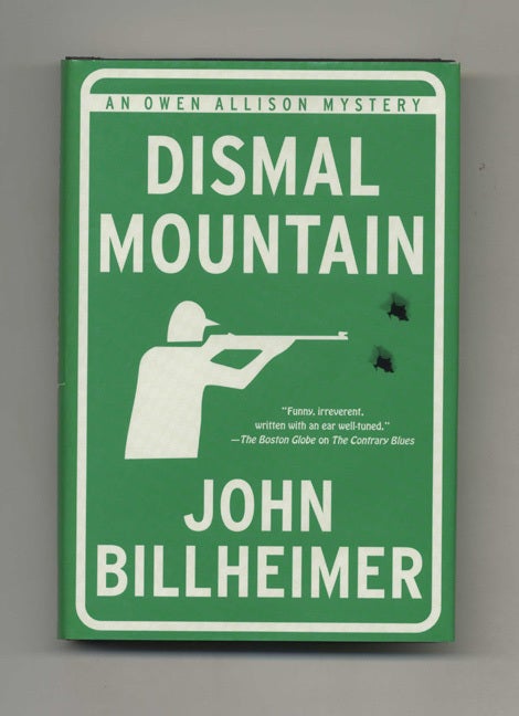 Book #25158 Dismal Mountain - 1st Edition/1st Printing. John Billheimer.