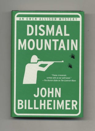 Book #25158 Dismal Mountain - 1st Edition/1st Printing. John Billheimer