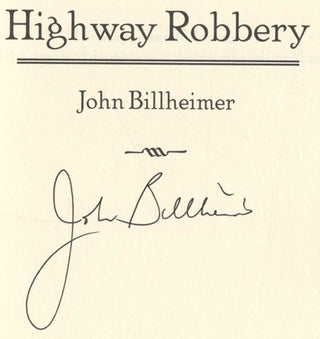 Highway Robbery - 1st Edition/1st Printing