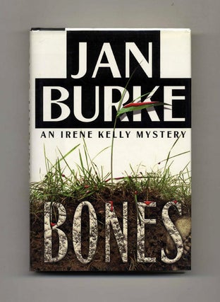 Book #25171 Bones - 1st Edition/1st Printing. Jan Burke