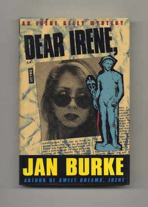 Book #25172 Dear Irene, - 1st Edition/1st Printing. Jan Burke