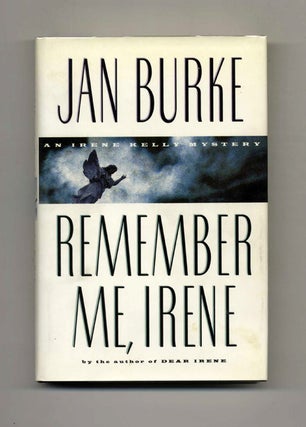 Remember Me, Irene - 1st Edition/1st Printing. Jan Burke.