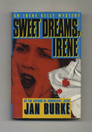 Book #25181 Sweet Dreams, Irene - 1st Edition/1st Printing. Jan Burke